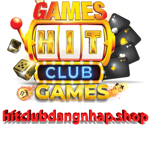 Hit club đăng nhập - Các bước chi tiết và lưu ý